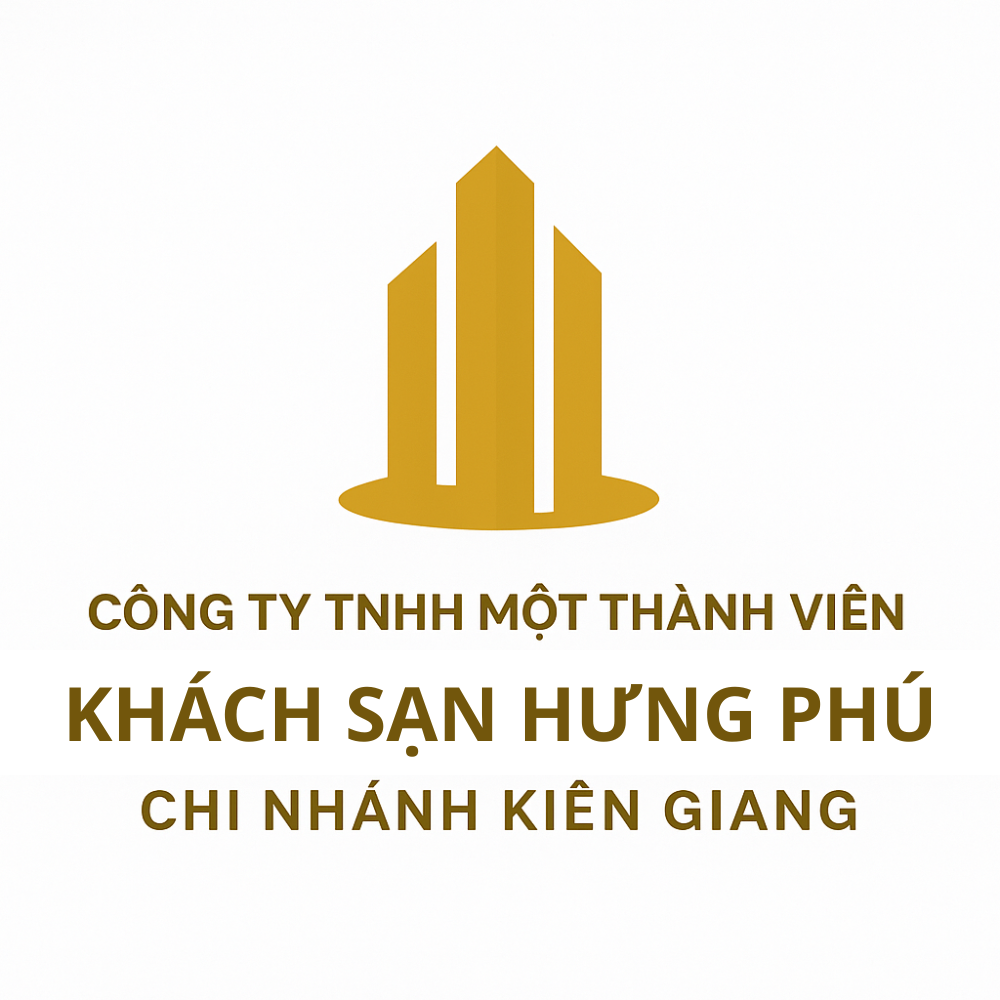 Công Ty TNHH Một Thành Viên Khách Sạn Hưng Phú - Chi Nhánh Kiên Giang