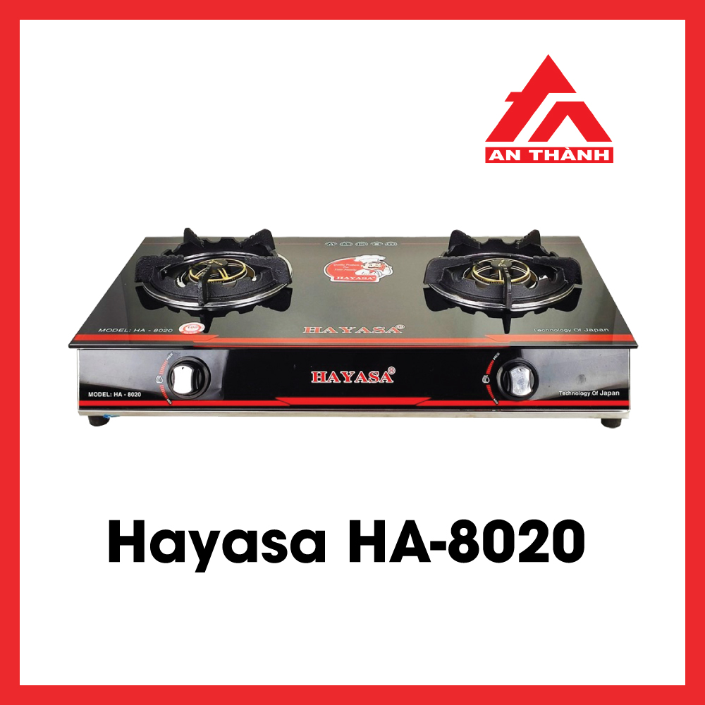 Bếp Gas Hayasa HA-8020 – Giải pháp nấu ăn hiện đại, an toàn và tiết kiệm