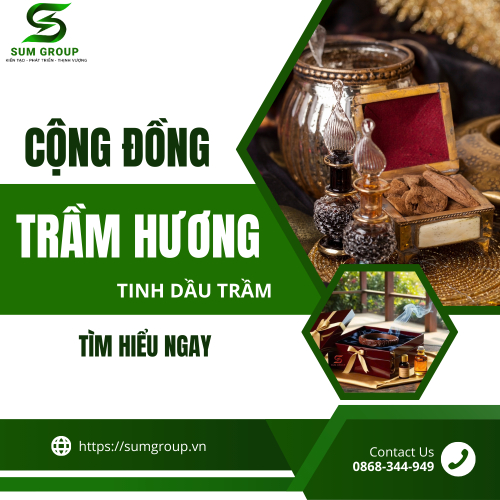 Cộng Đồng Trầm Hương Cho Tinh Dầu Trầm